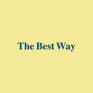 The Best Way cover art with typography
